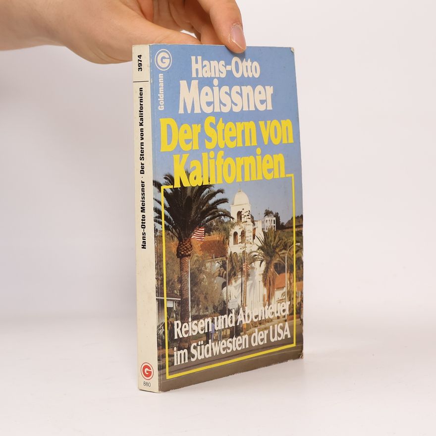Hans-Otto Meissner Der Stern von Kalifornien