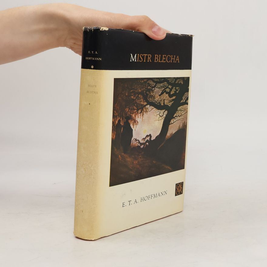 E. T. A. Hoffmann Mistr Blecha