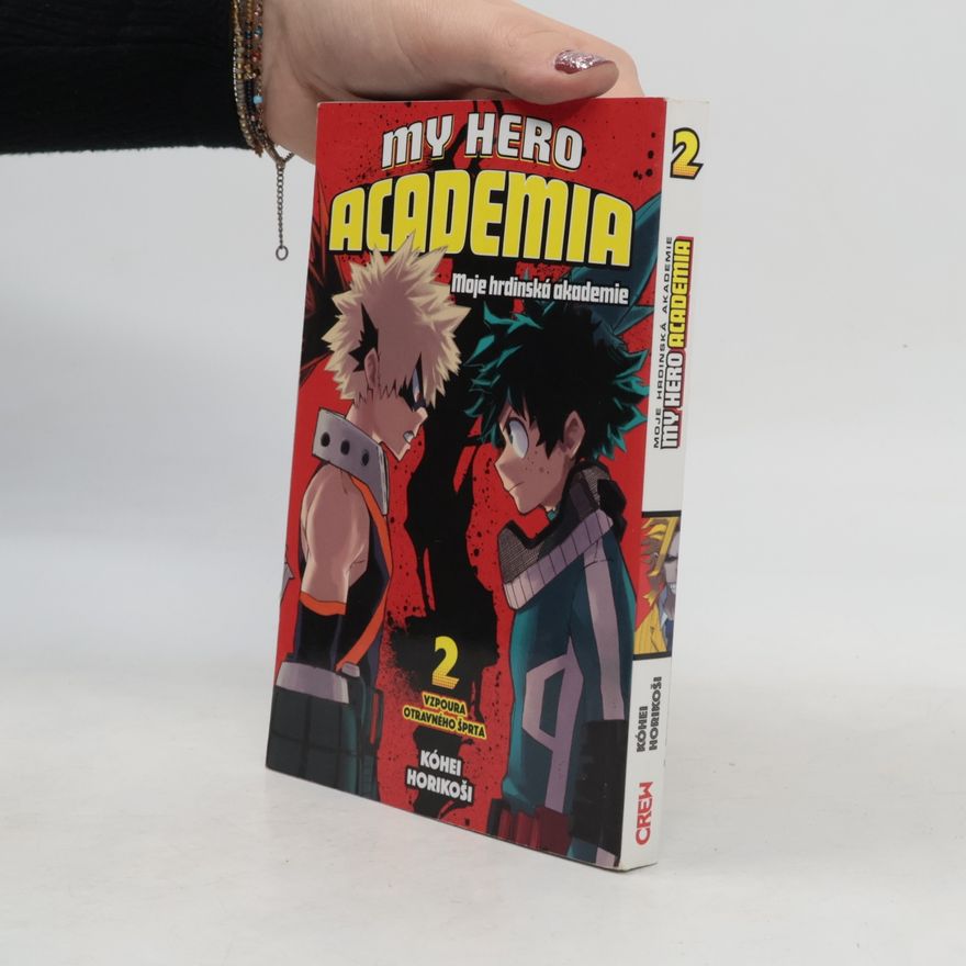 Kóhei Horikoši My Hero Academia. Moje hrdinská akademie 2