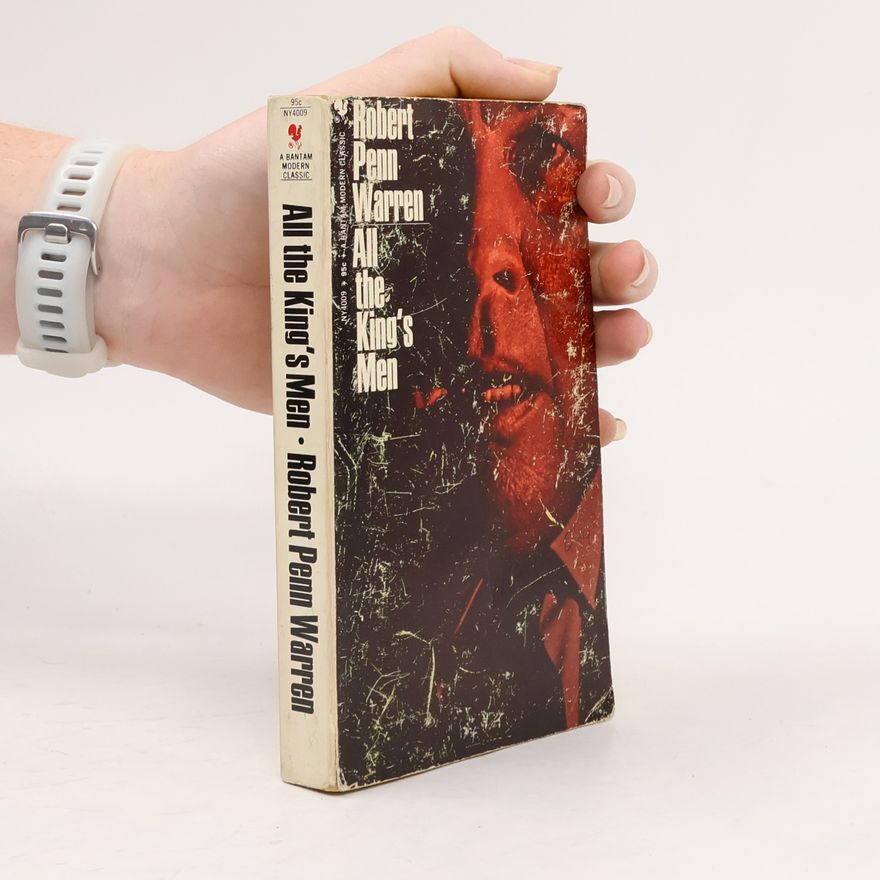 Robert Penn Warren All the King's Men