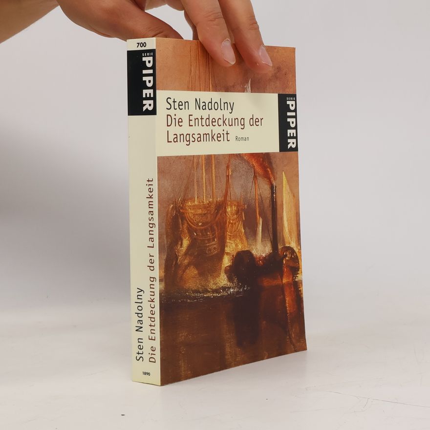 Sten Nadolny Die Entdeckung der Langsamkeit