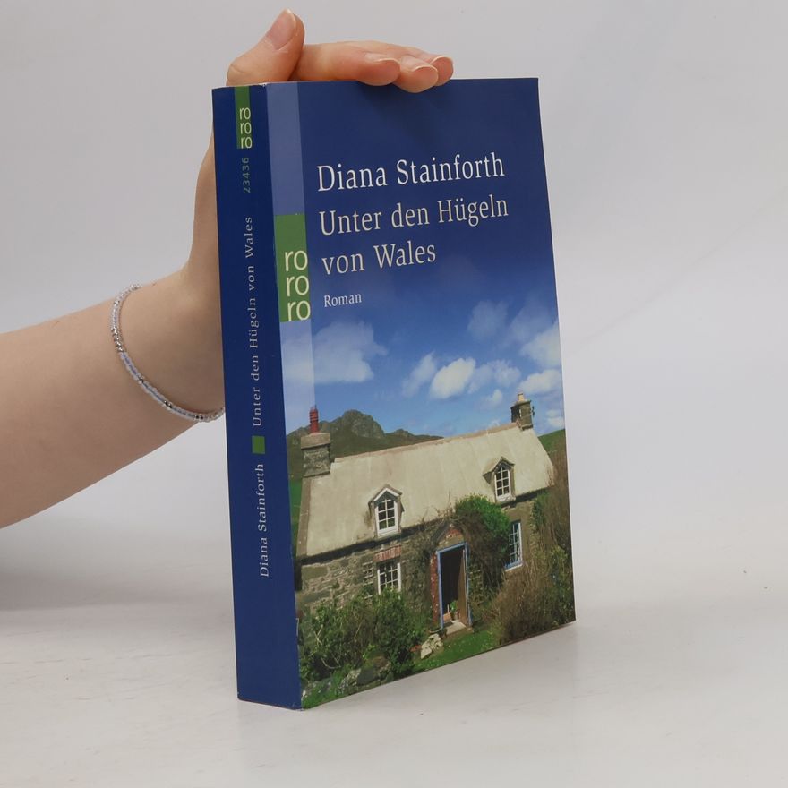 Diana Stainforth Unter den Hügeln von Wales