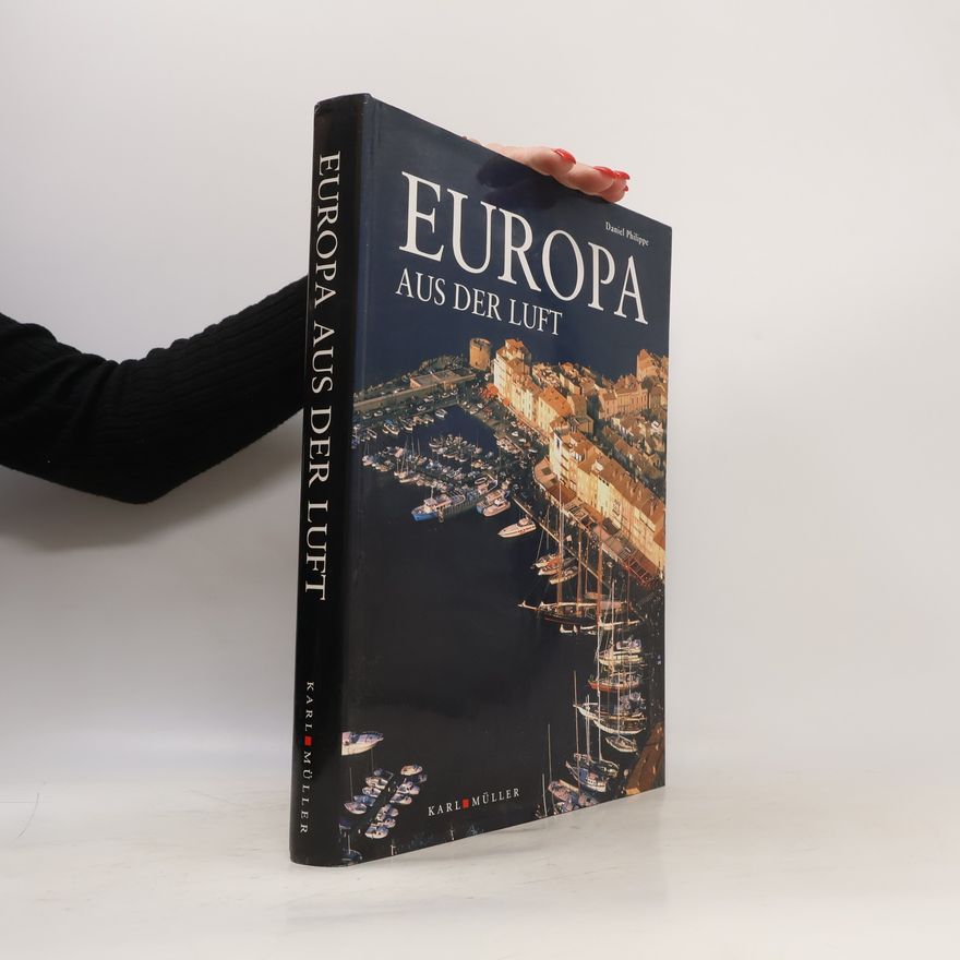 Daniel Philippe Europa aus der Luft