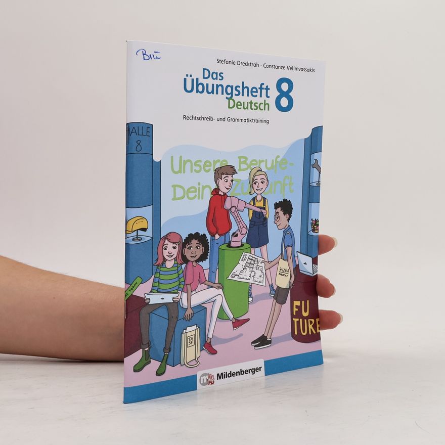 Stefanie Drecktrah Das Übungsheft Deutsch 8