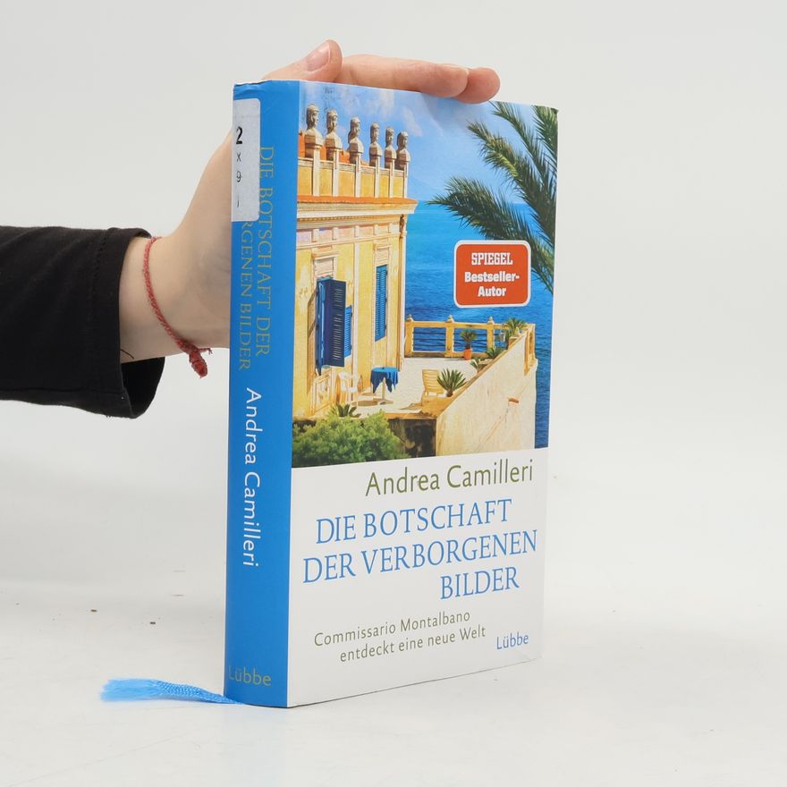 Andrea Camilleri Die Botschaft der verborgenen Bilder