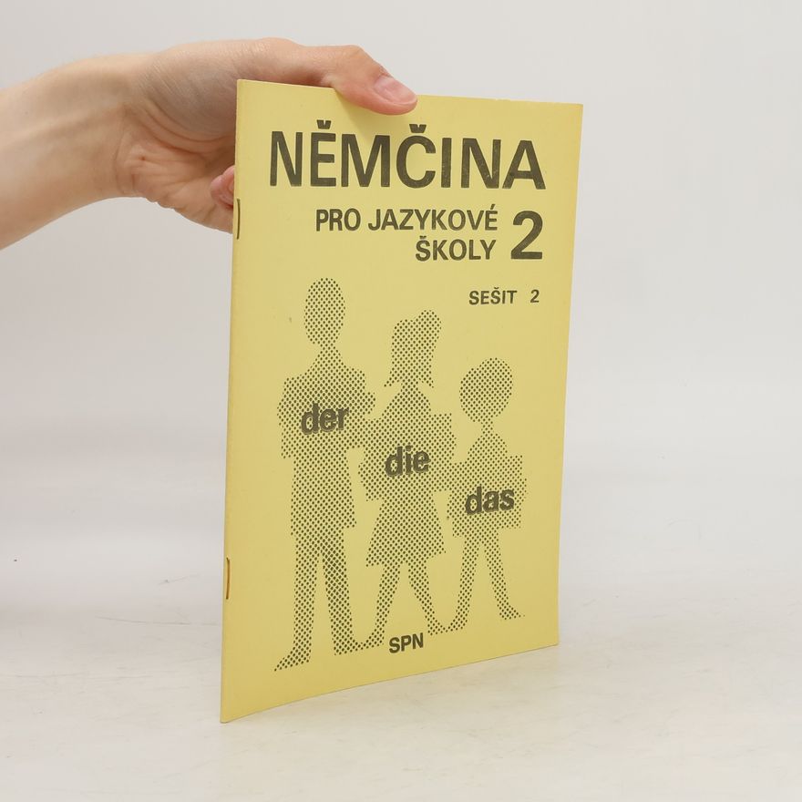 Autorenkollektiv Němčina pro jazykové školy 2. Sešit 2