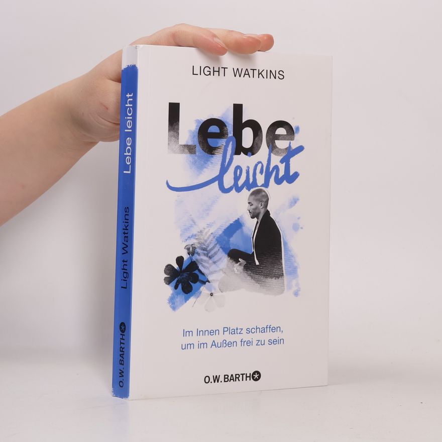 Light Watkins Lebe leicht