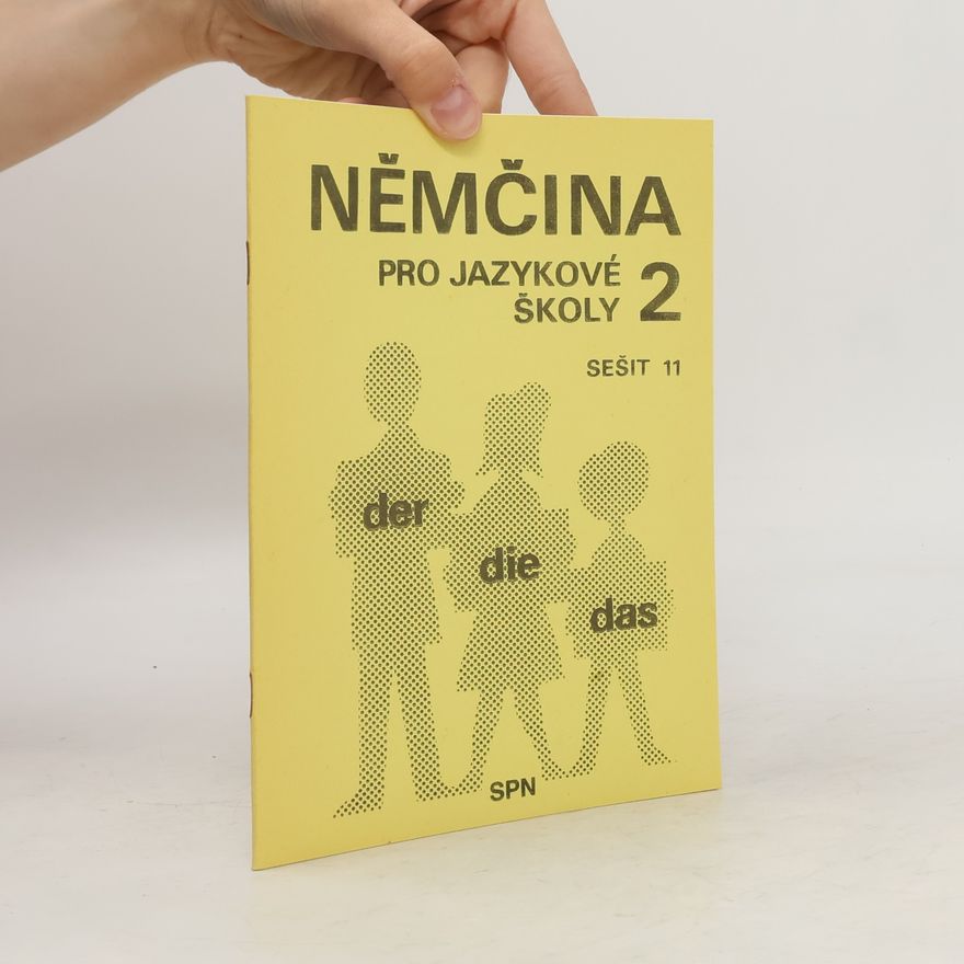 Autorenkollektiv Němčina pro jazykové školy 2. Sešit 11