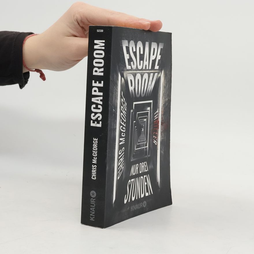Chris McGeorge Escape Room. Nur drei Stunden