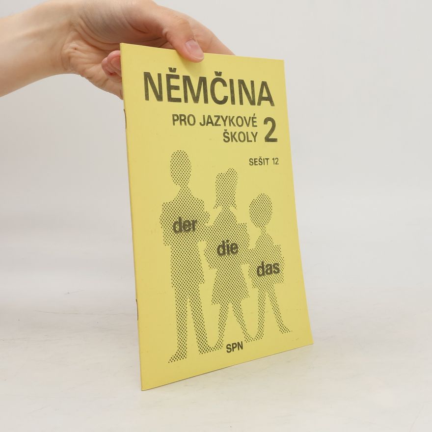 Autorenkollektiv Němčina pro jazykové školy 2. Sešit 12