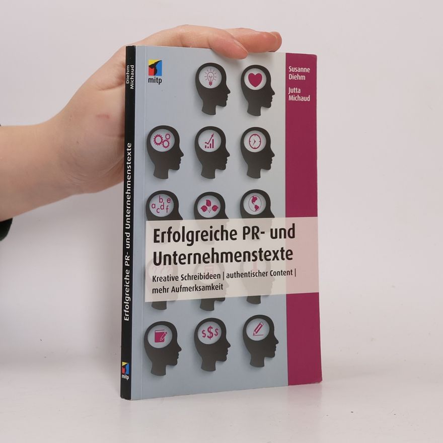 Jutta Michaud Erfolgreiche PR- und Unternehmenstexte