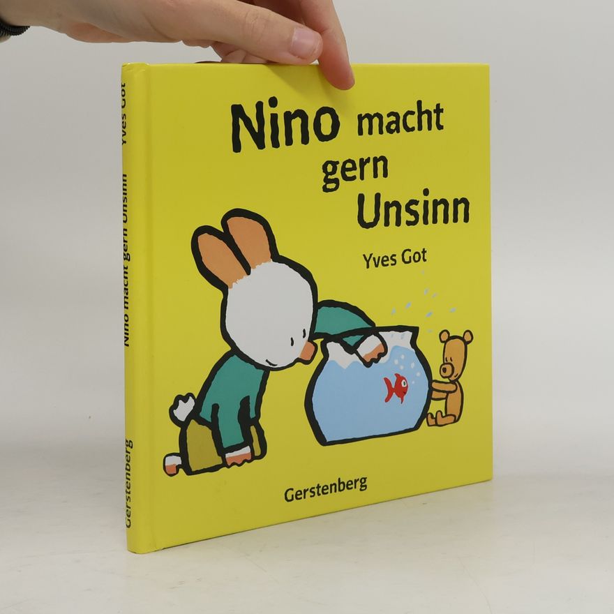Yves Got Nino macht gern Unsinn