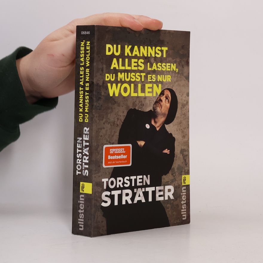 Torsten Sträter Du kannst alles lassen, du musst es nur wollen