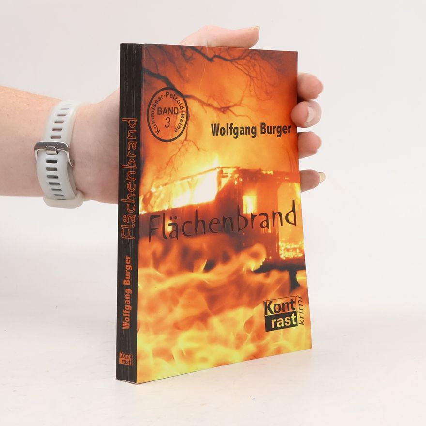 Wolfgang Burger Flächenbrand