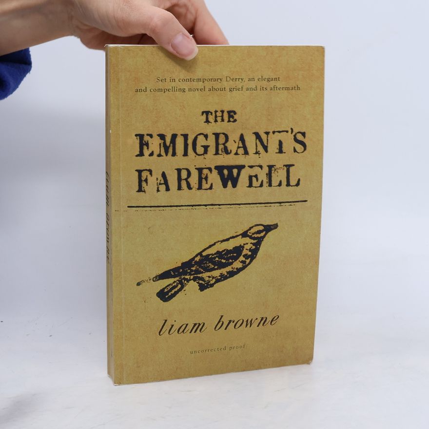 Liam Browne The Emigrant's Farewell