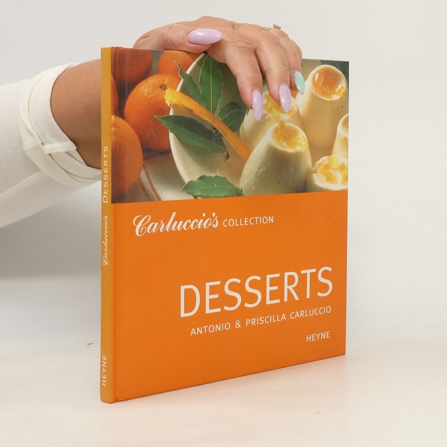 Priscilla Carluccio Carluccios Collection. Desserts