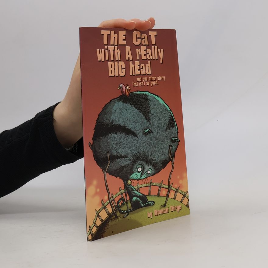 Roman Dirge Cat With Really Big Head One Other Story that Isn't as Good