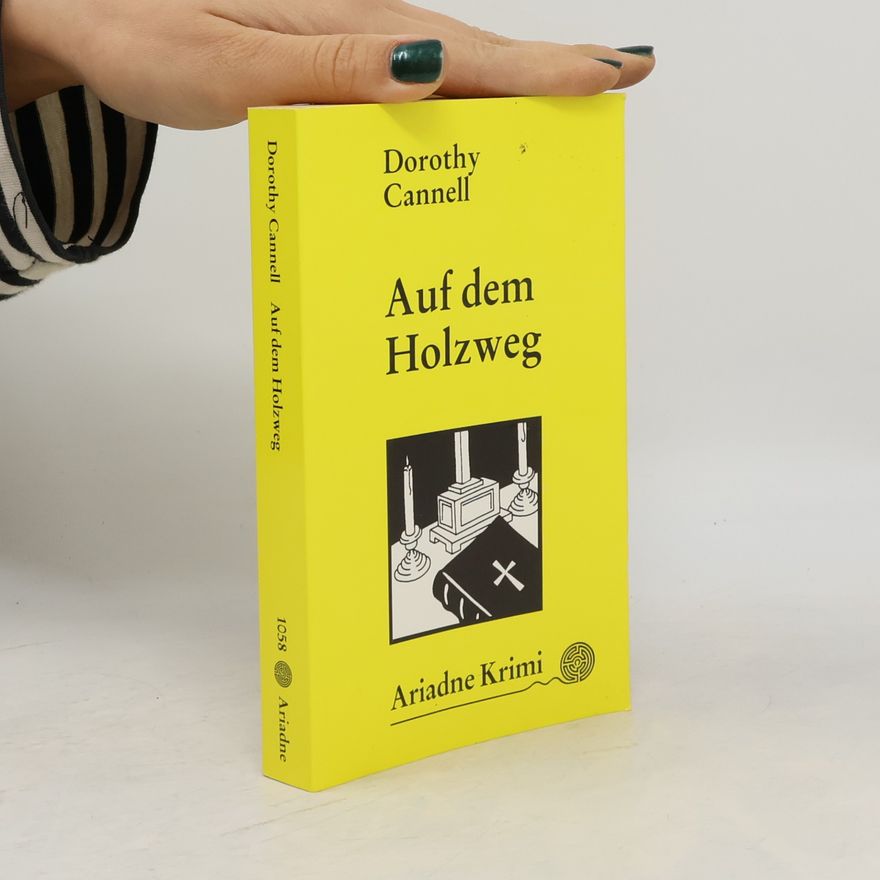 Dorothy Cannell Auf dem Holzweg