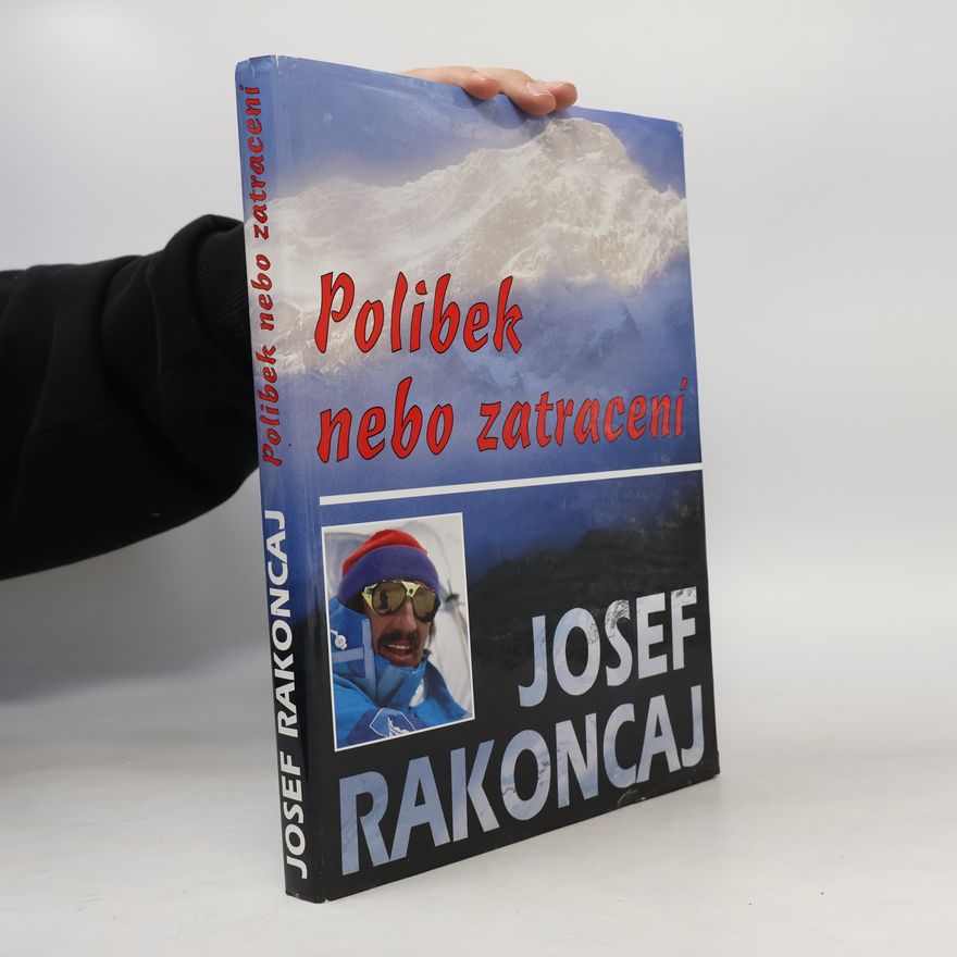 Josef Rakoncaj Polibek nebo zatracení