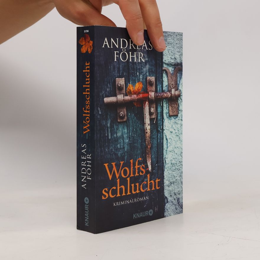 Andreas Föhr Wolfsschlucht