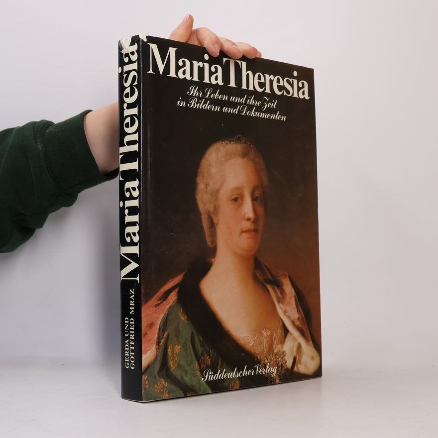 Gottfried Mraz Maria Theresia