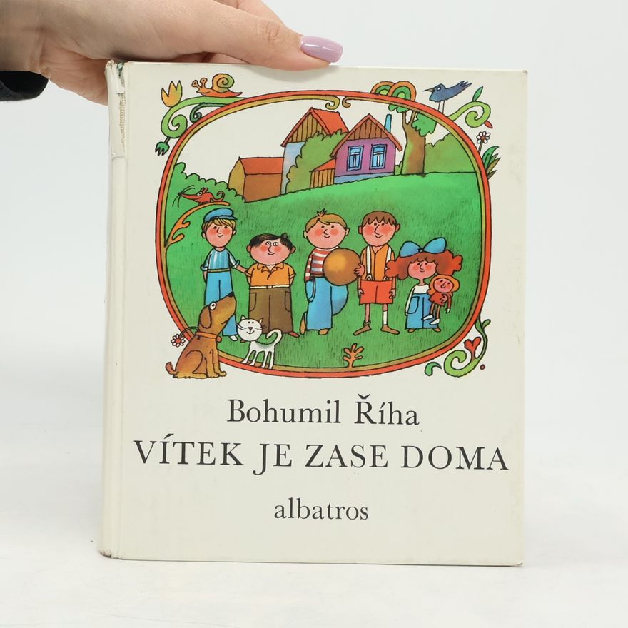 Bohumil Říha Vítek je zase doma