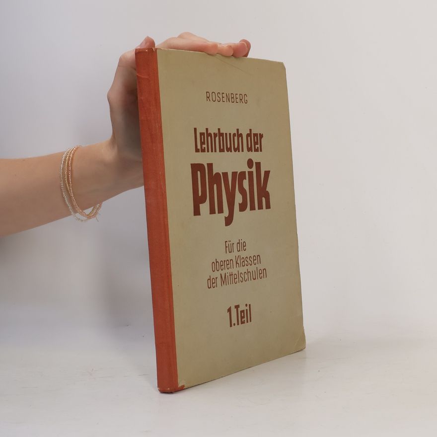 Rosenberg Lehrbuch der Physik 1