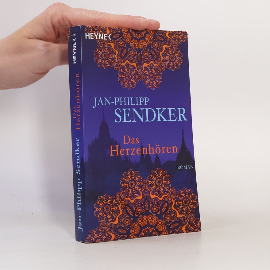 Jan-Philipp Sendker Das Herzenhören