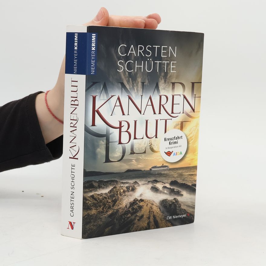 Carsten Schütte Kanarenblut