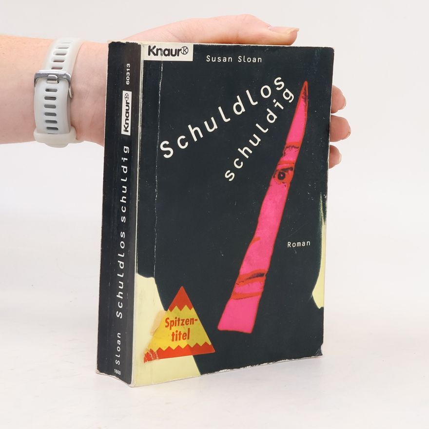 Susan R. Sloan Schuldlos schuldig