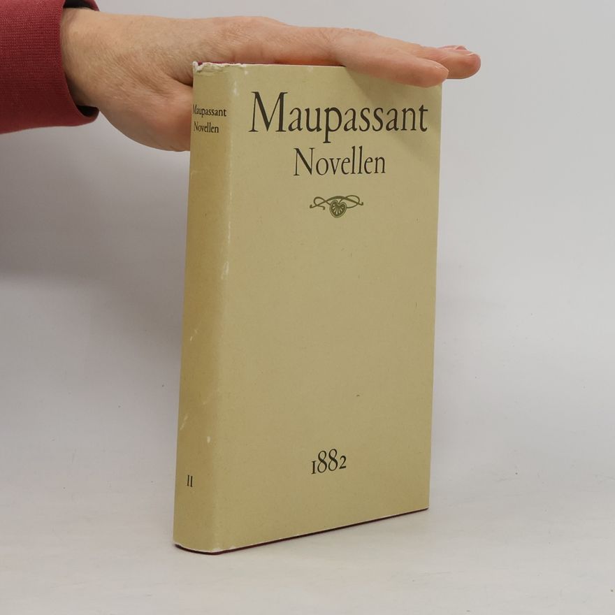 Guy de Maupassant Novellen II. 1882