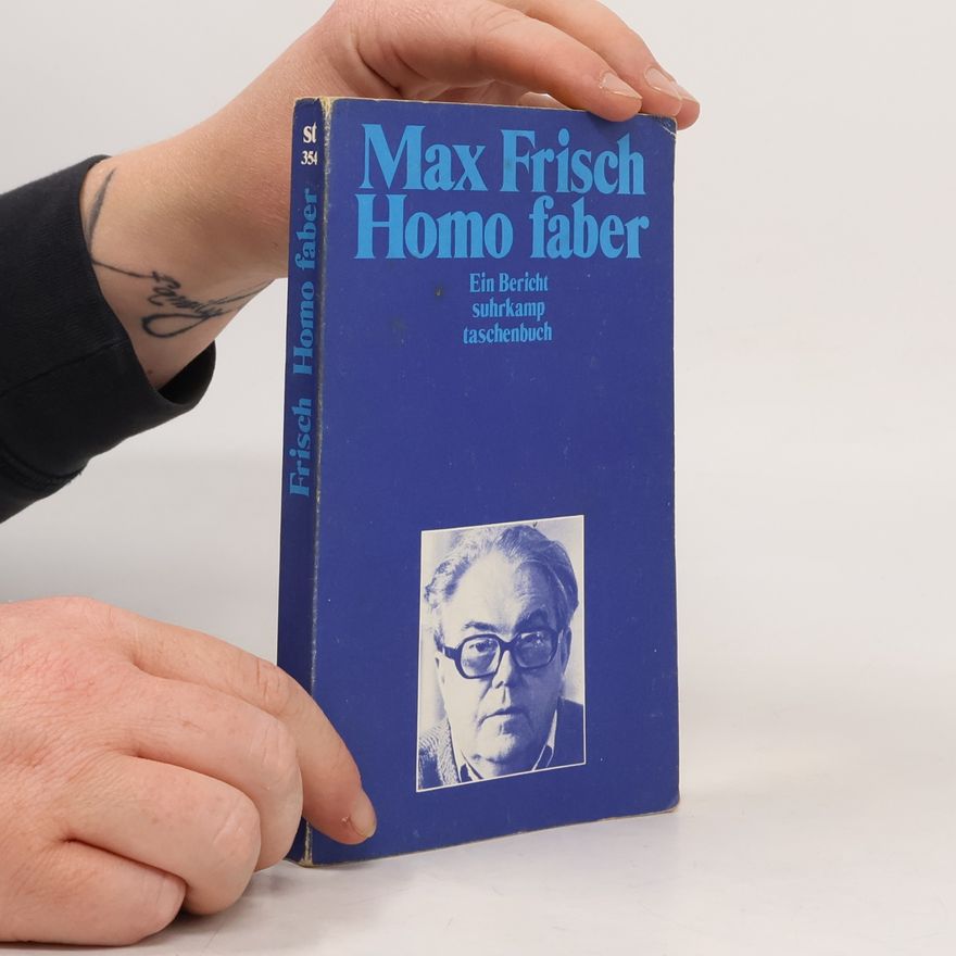 Max Frisch Homo Faber