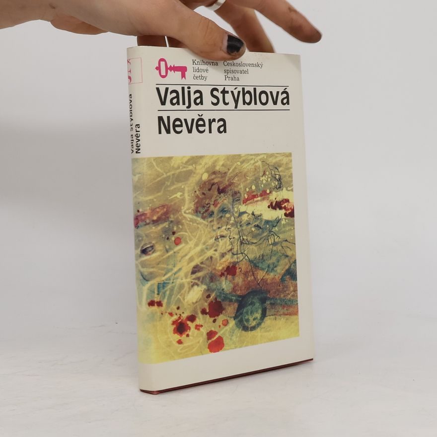 Valja Stýblová Nevěra