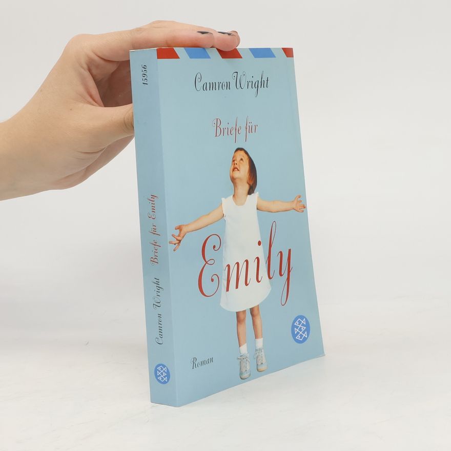 Camron Wright Briefe für Emily