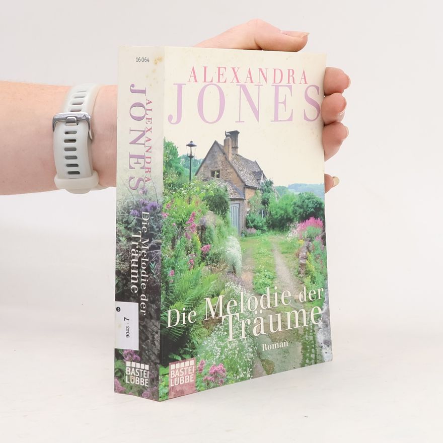 Alexandra Jones Die Melodie der Träume