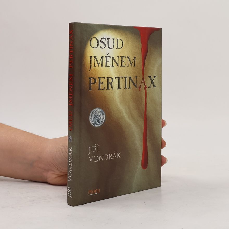 Jiří Vondrák Osud jménem Pertinax
