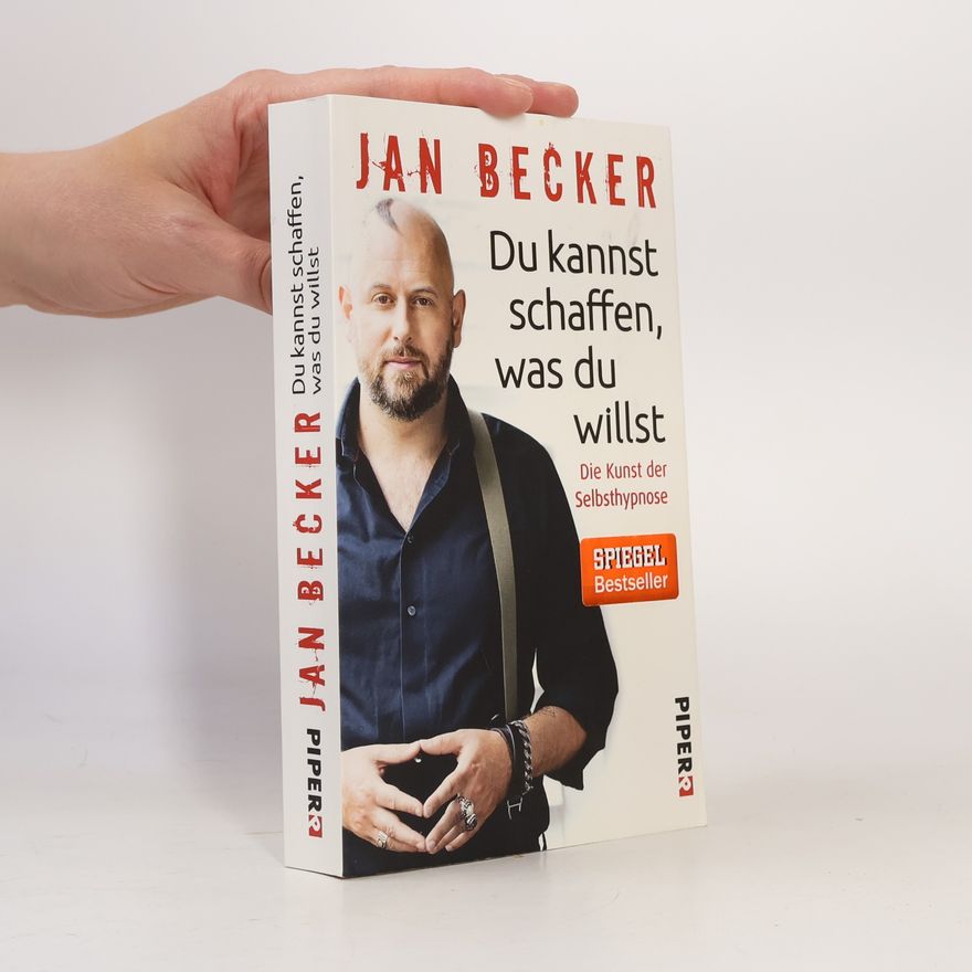 Jan Becker Du kannst schaffen, was du willst