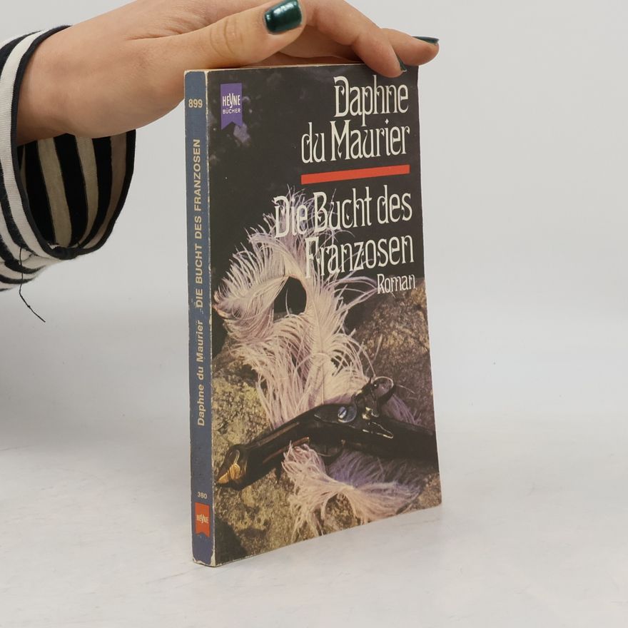 Daphne du Maurier Die Bucht des Franzosen