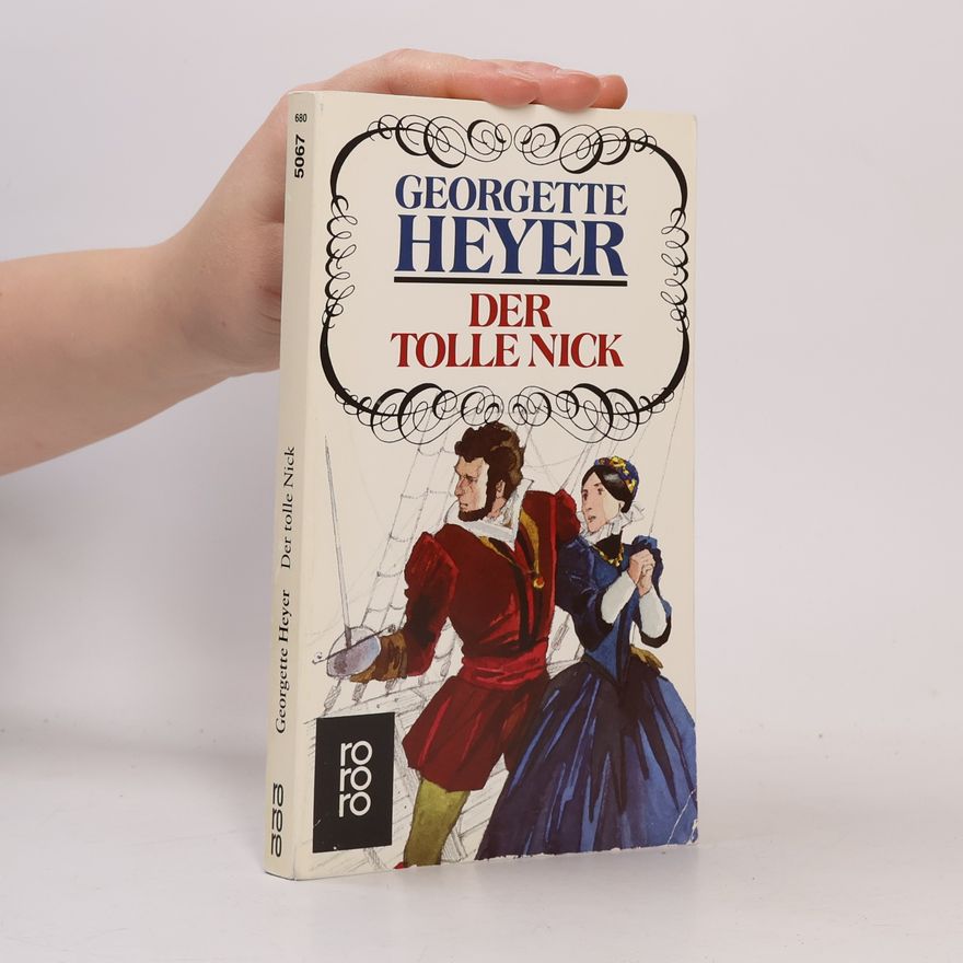 Georgette Heyer Der tolle Nick