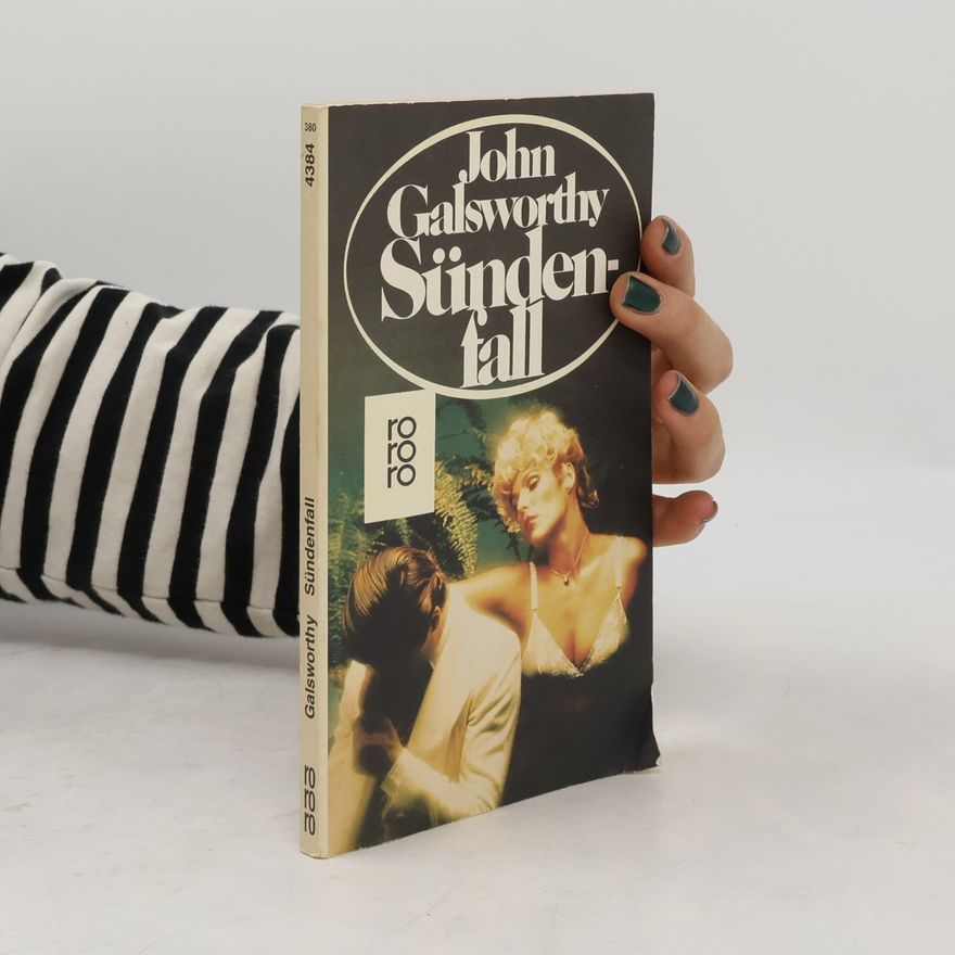 John Galsworthy Sündenfall