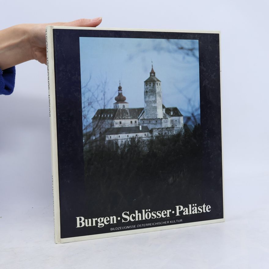 Christian Brandstätter Burgen, Schlösser, Paläste