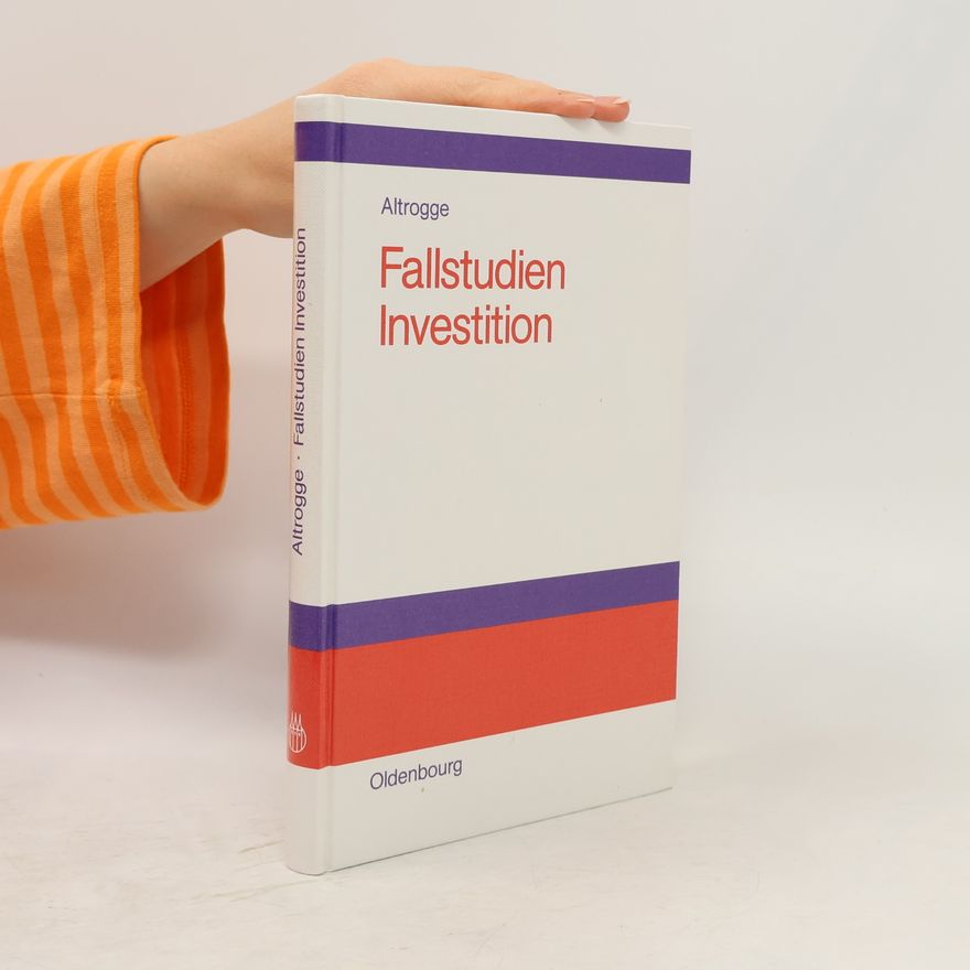 Günter Altrogge Fallstudien Investition