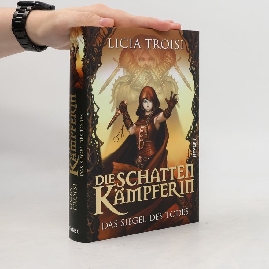 Licia Troisi Die Schattenkämpferin