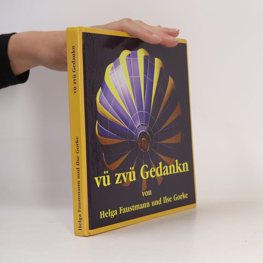 Helga Faustmann Vü zvü Gedankn