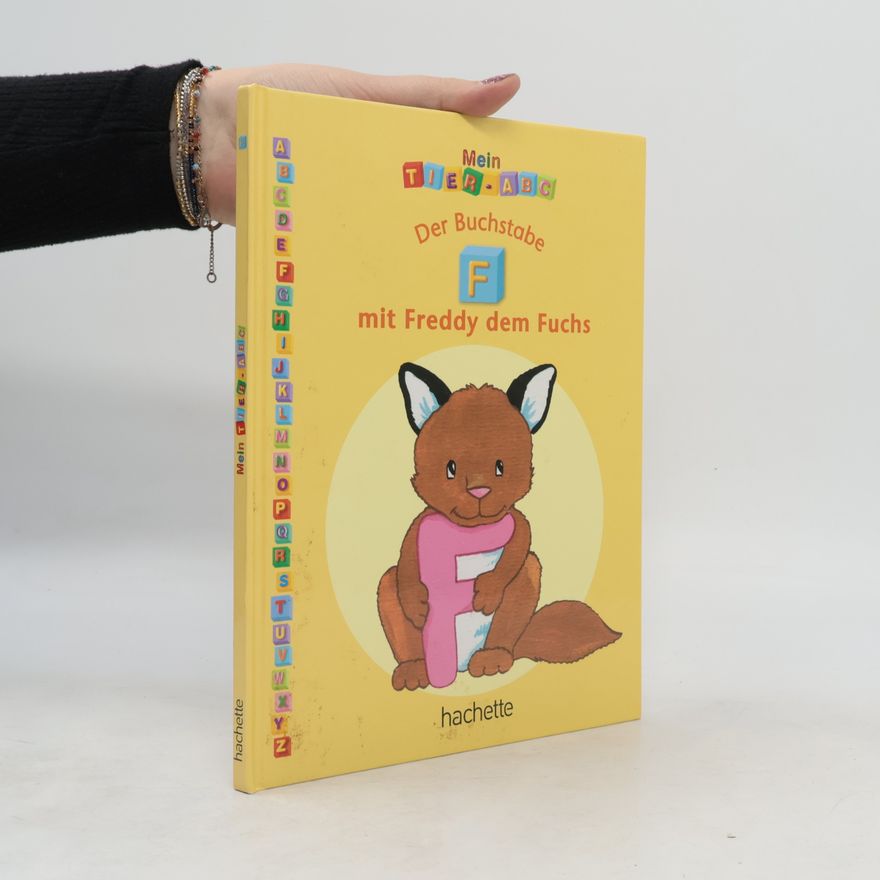 Autorenkollektiv Der Buchstabe F mit Freddy dem Fuchs