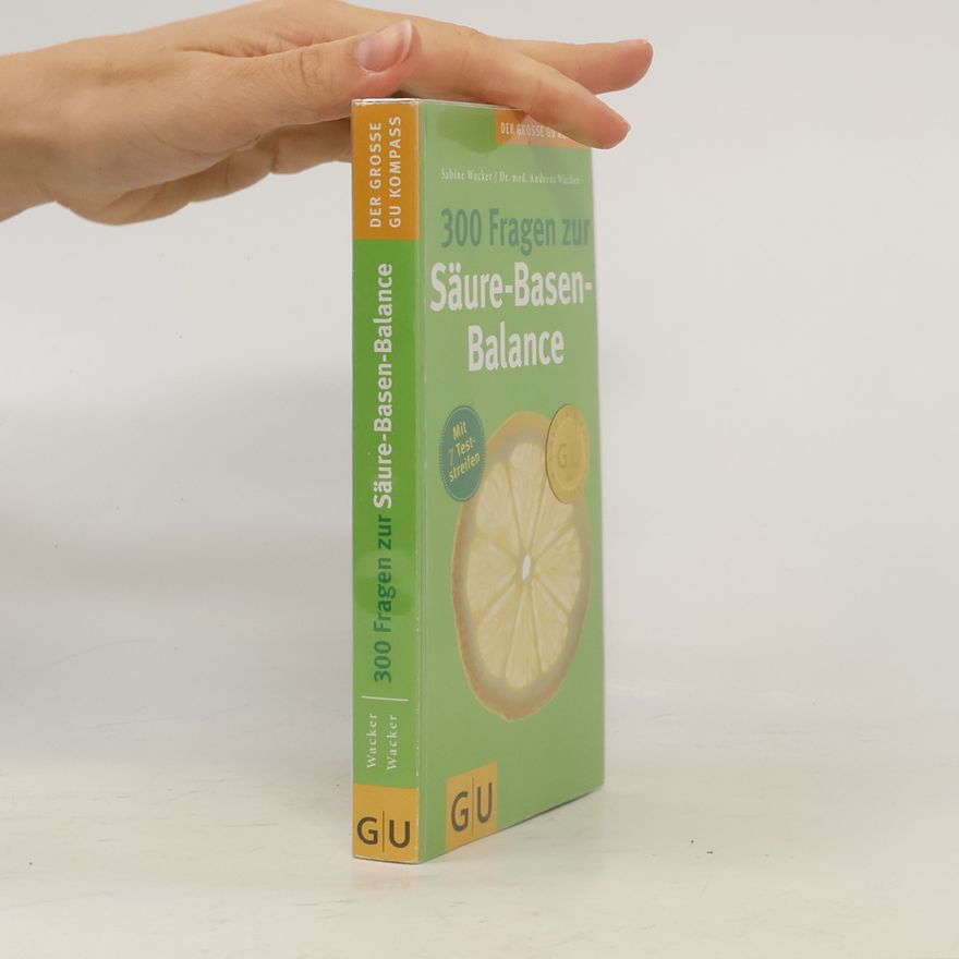 Sabine Wacker 300 Fragen zur Säure-Basen-Balance
