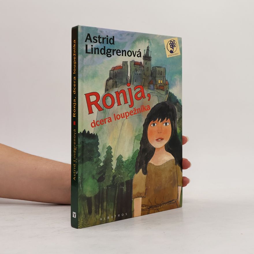 Astrid Lindgren Ronja, dcera loupežníka