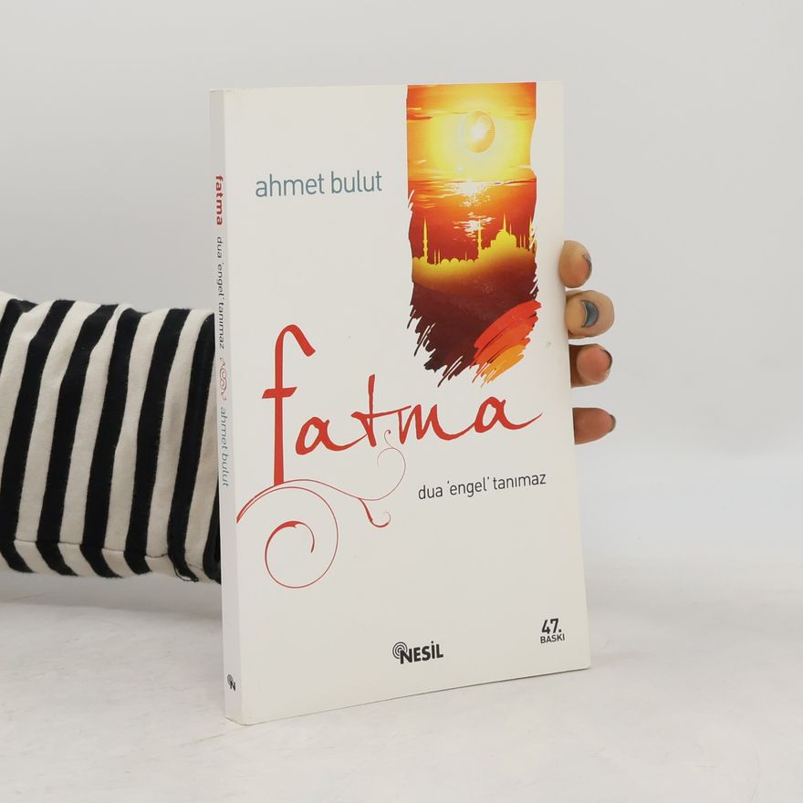 Ahmet Bulut Fatma