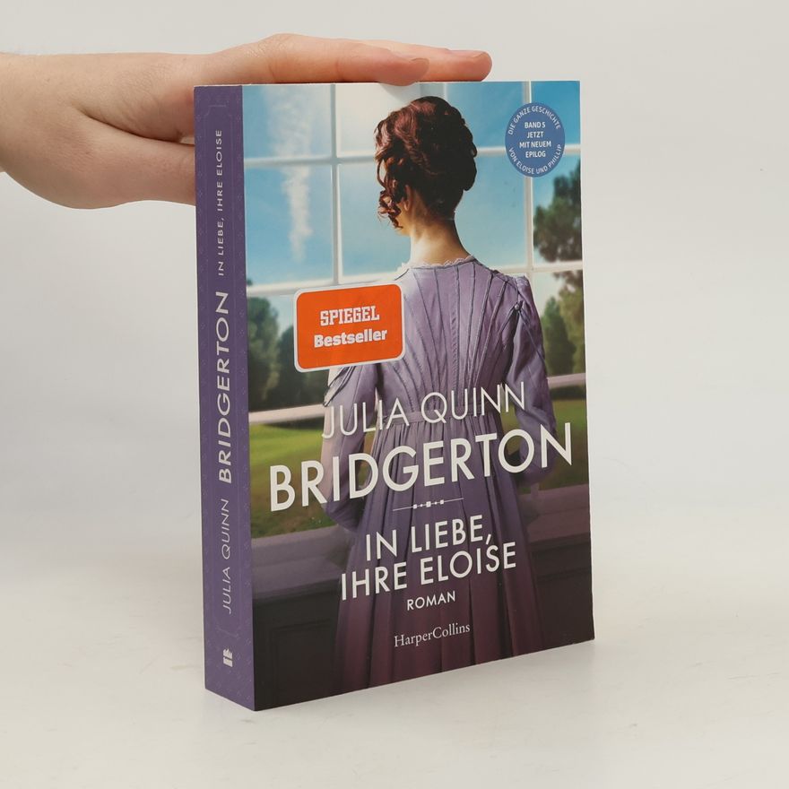 Julie Quinnová Bridgerton: In Liebe, Ihre Eloise