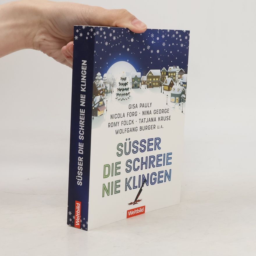 Wolfgang Burger Süsser die Schreie nie klingen